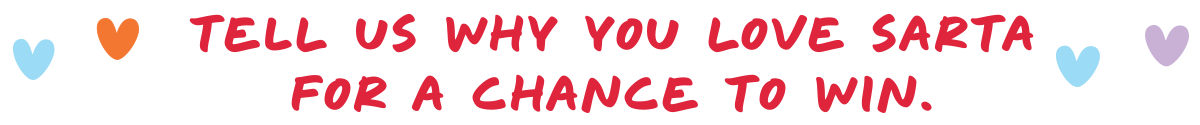 Tell us why you love Sarta for a chance to win